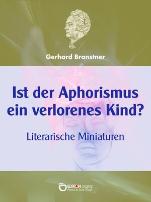 cover image of Ist der Aphorismus ein verlorenes Kind?